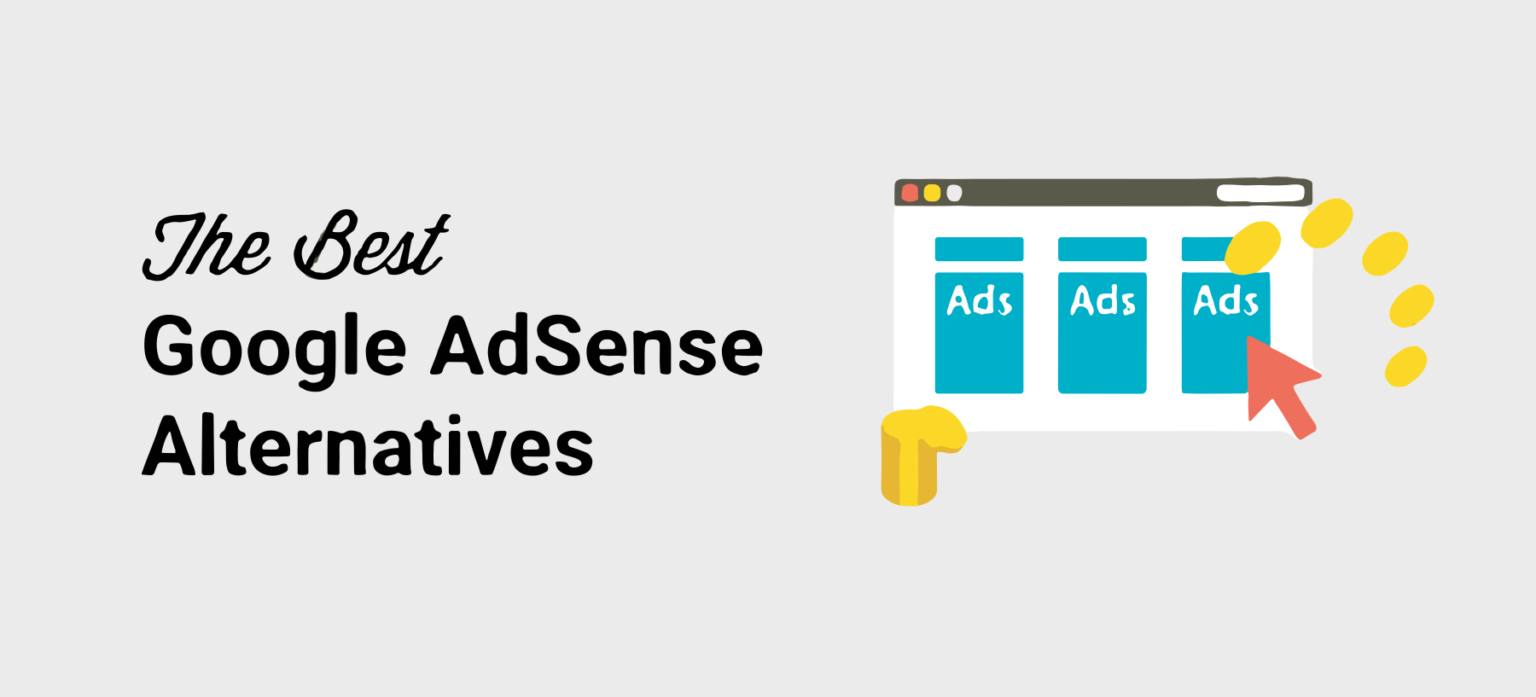 Google Adsense alternatives