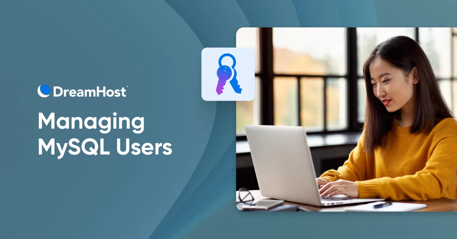How to Create and Manage MySQL Users