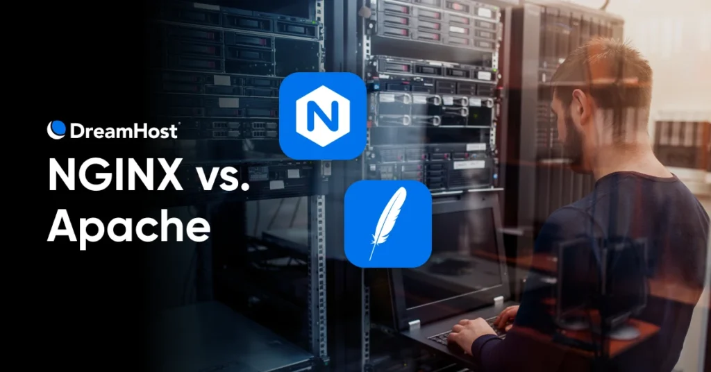 NGINX vs. Apache: How to Choose the Best Web Server