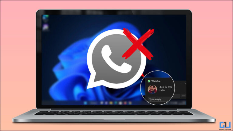 6 Ways to Fix WhatsApp Desktop Notifications Not Working on Windows 10/11