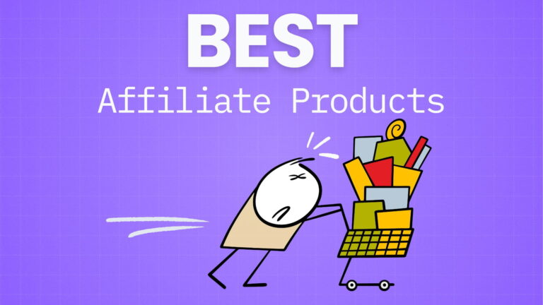 19 Best Products for Affiliate Marketing to Promote in 2024