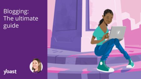 The ultimate guide • Yoast