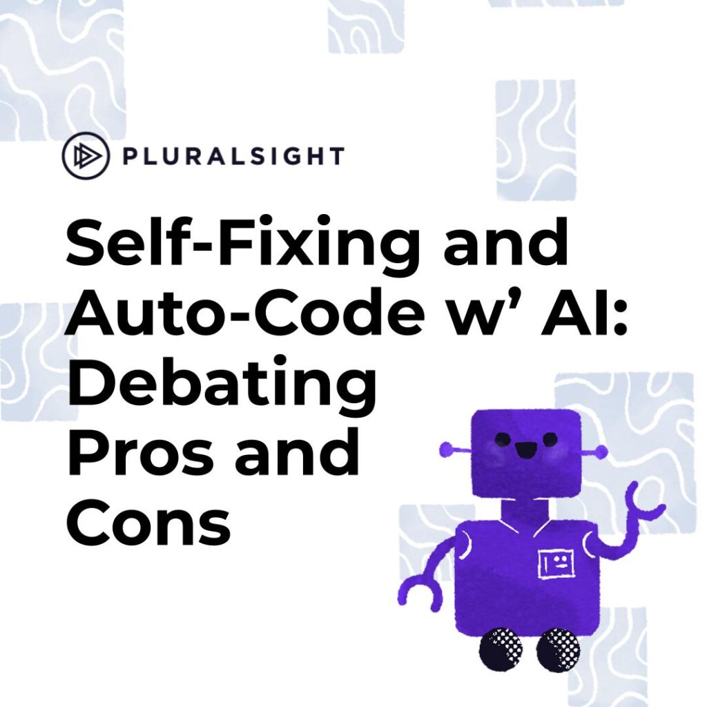 Self-Fixing and Auto-Code with AI: Debating the Pros and Cons