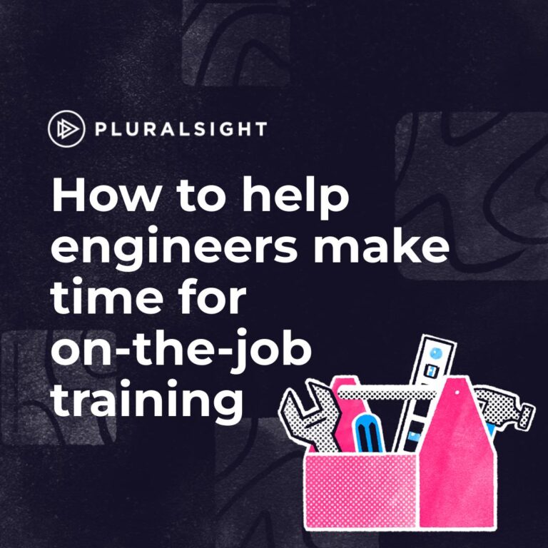 How to help engineers make time for on-the-job training