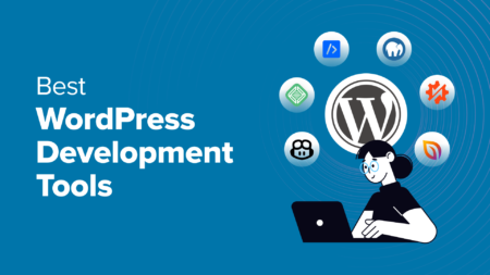 18 Best WordPress Development Tools (Free + Paid)